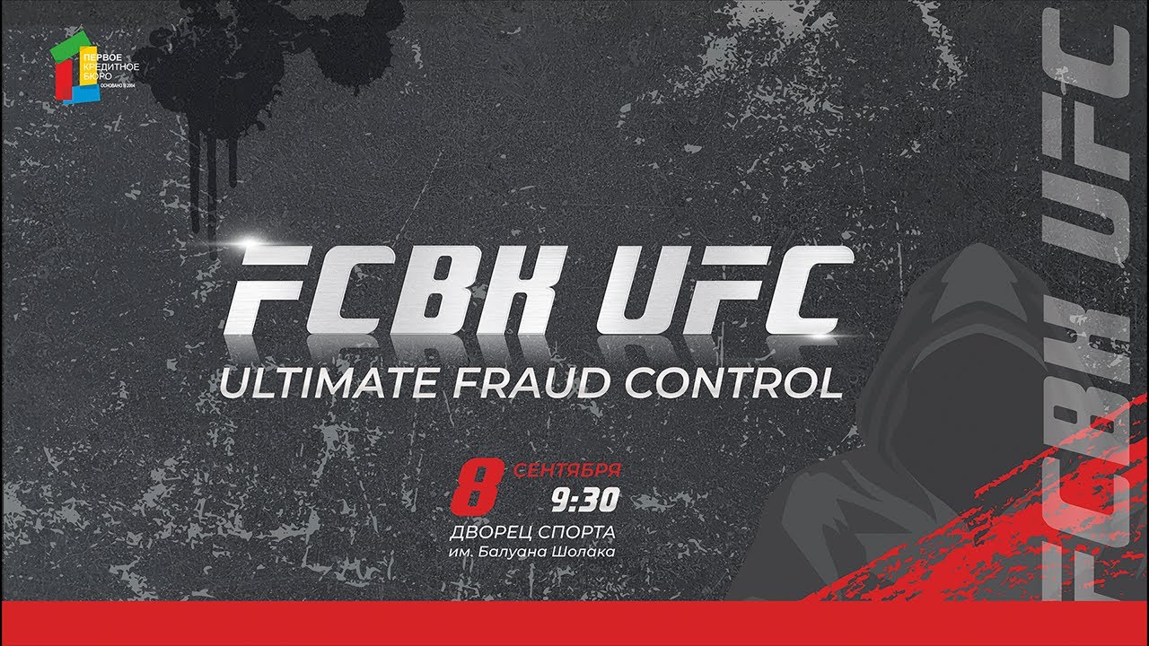 "FCBK UFC: Ultimate Fraud Control"