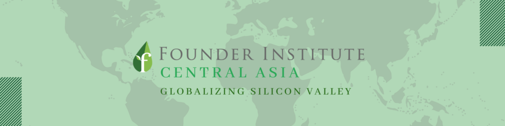 Founder Institute запустил серию бесплатных обучающих вебинаров для предпринимателей в Центральной Азии