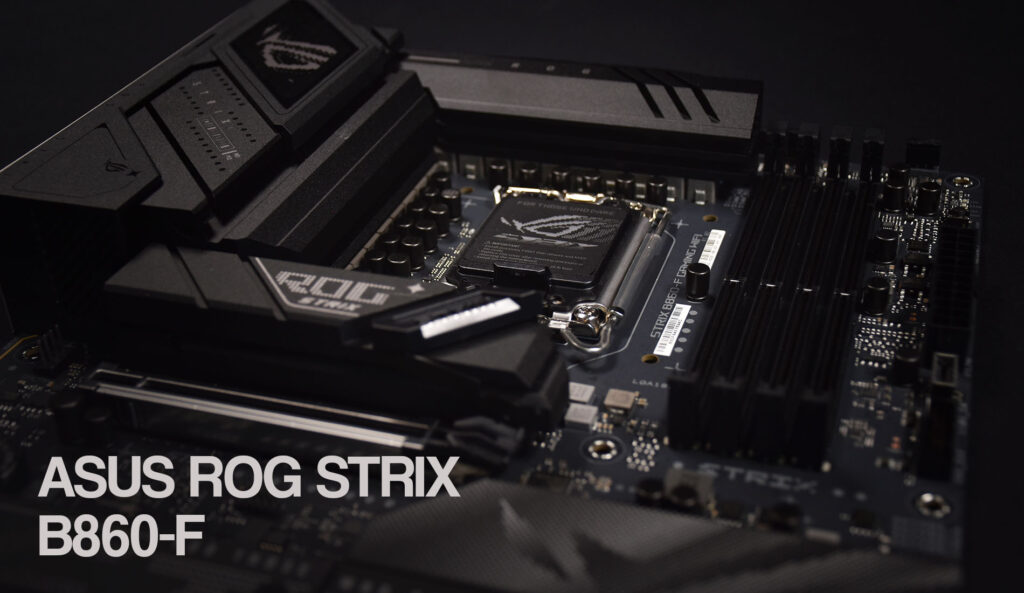 Обзор материнских плат: ASUS TUF GAMING B860-PLUS и ROG STRIX B860-F