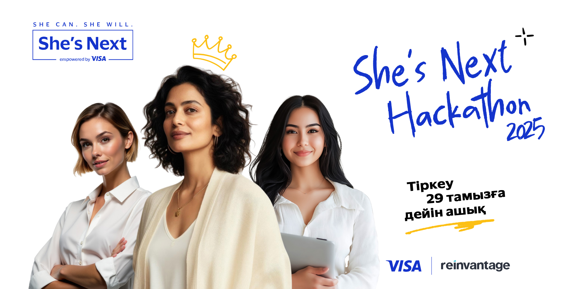 Қазақстанда әйел кәсіпкерлерге арналған алғашқы халықаралық She’s Next хакатонына тіркеу басталды
